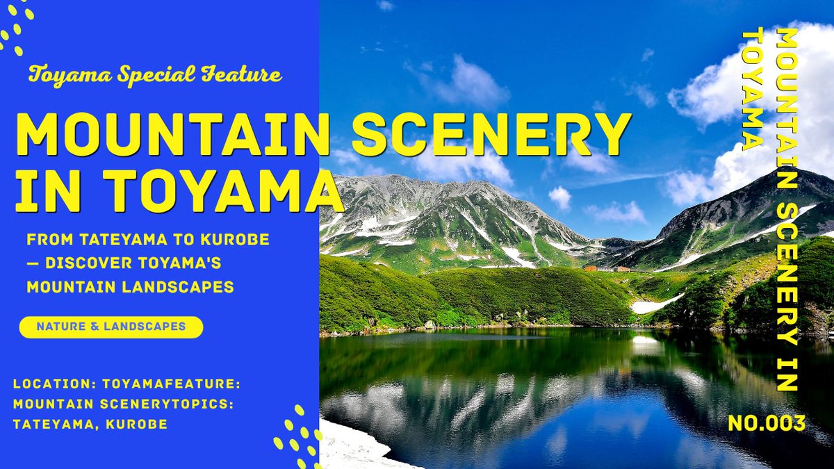 Tateyama Kurobe Alpine Route | Toyama Mountain Guide
